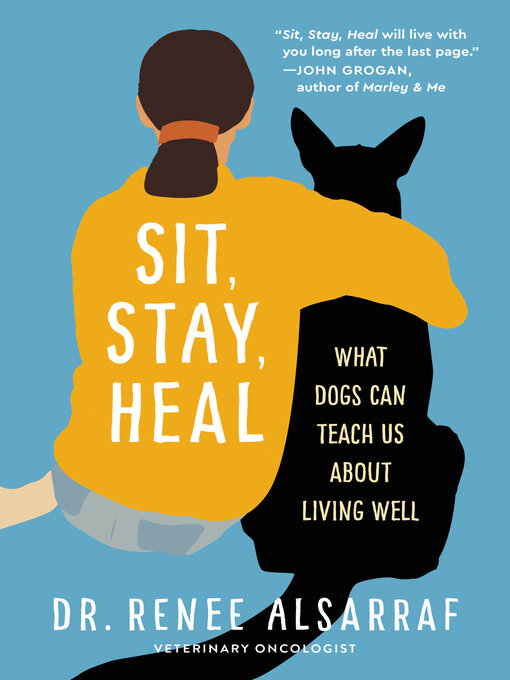 Title details for Sit, Stay, Heal by Renee Alsarraf - Available